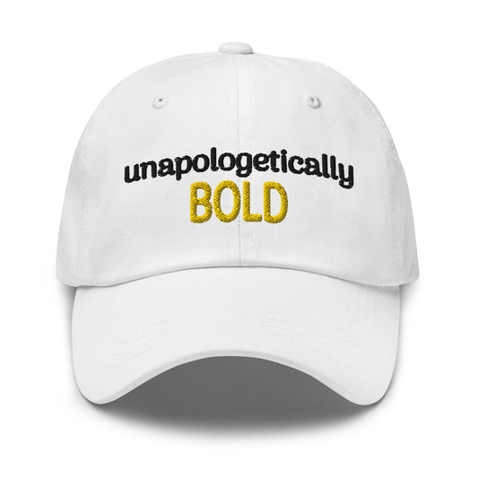 Unapologetically Bold White Dad Hat