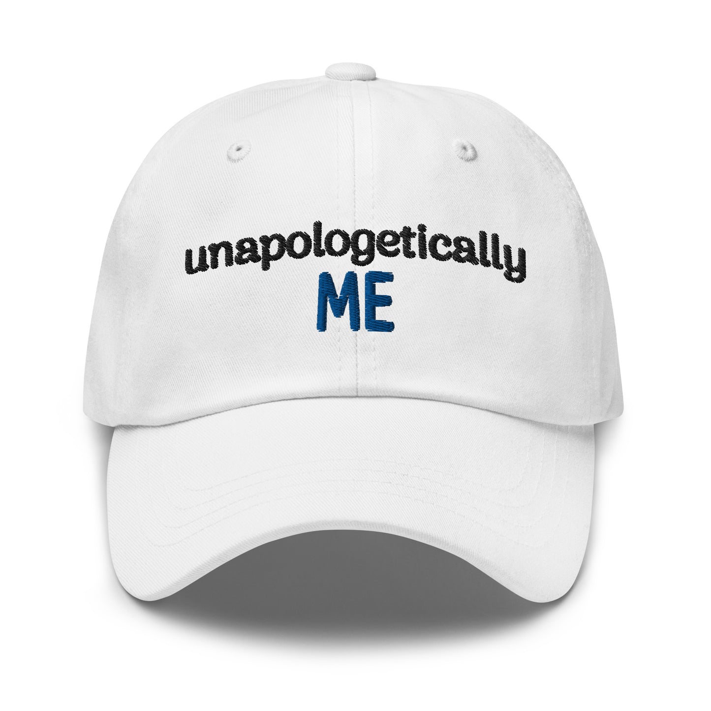 Unapologetically Me White Dad Hat