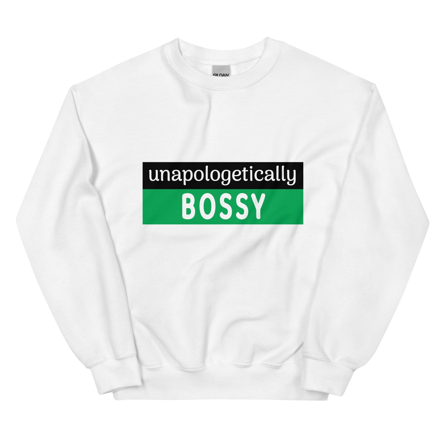Unapologetically Bossy Sweatshirt
