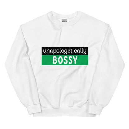 Unapologetically Bossy Sweatshirt