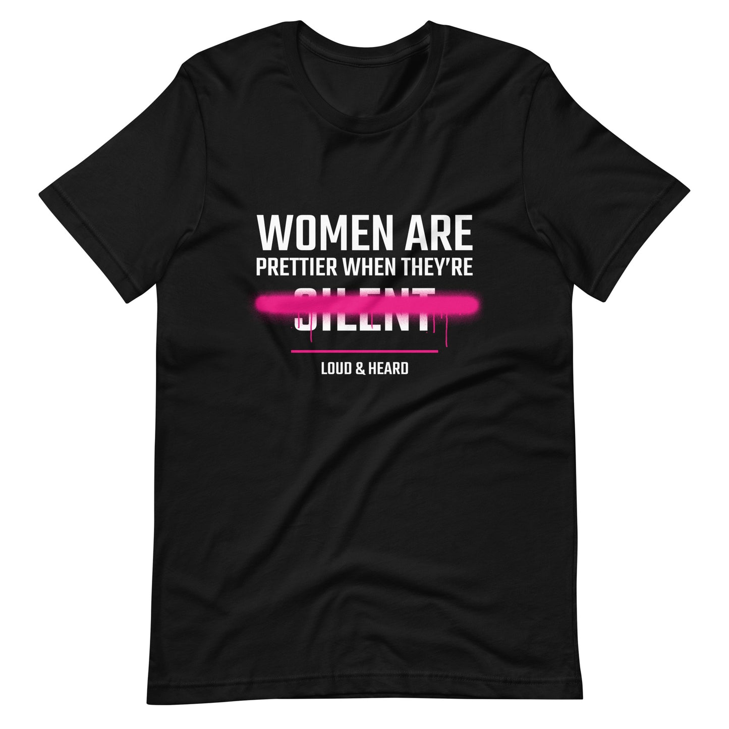 Women Are Prettier T-shirt