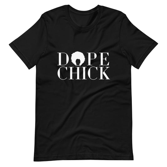 Dope Chick T-shirt