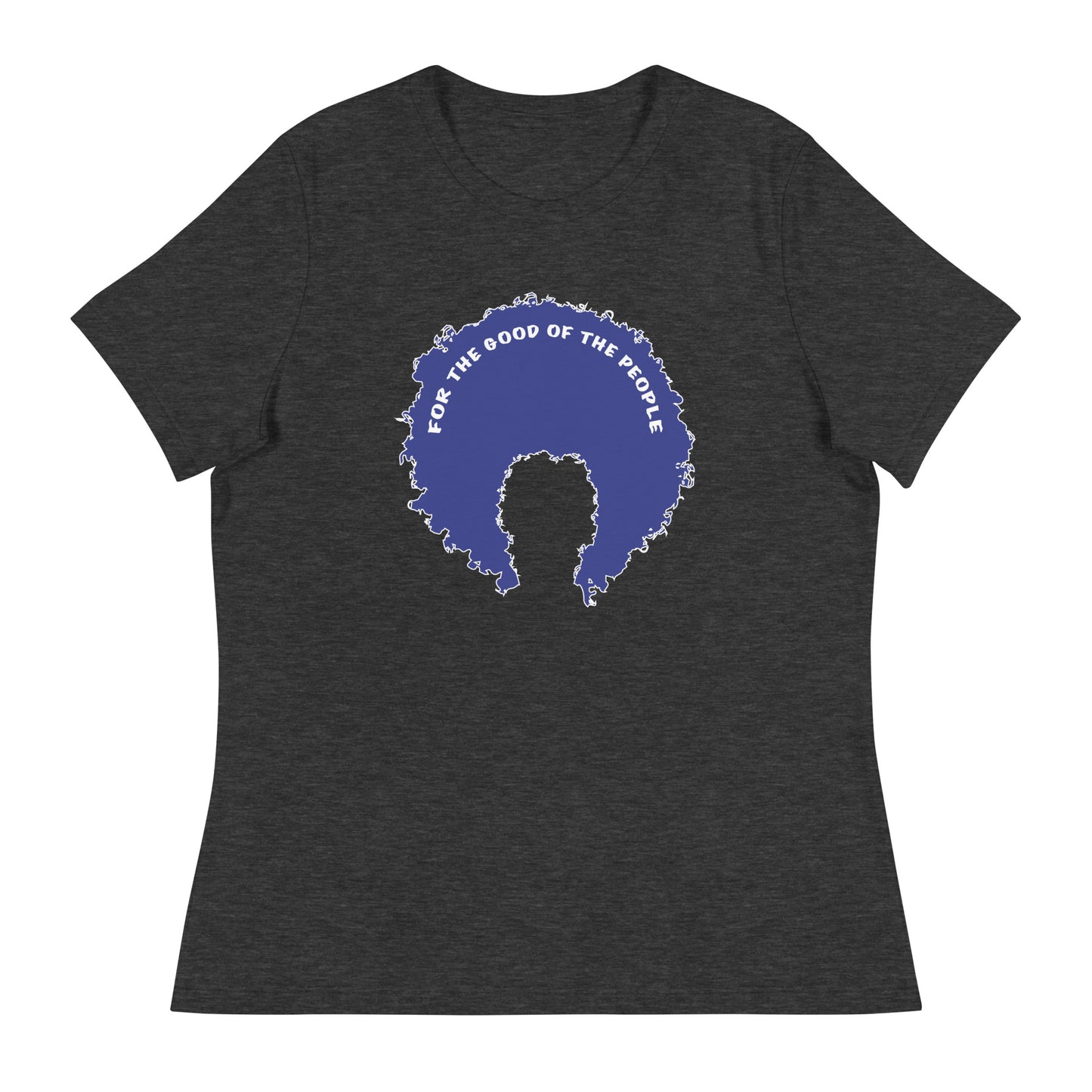 Dark heather gray women's tee with blue afro graphic trimmed in white with for the good of the people in white on the inside top of the afro.